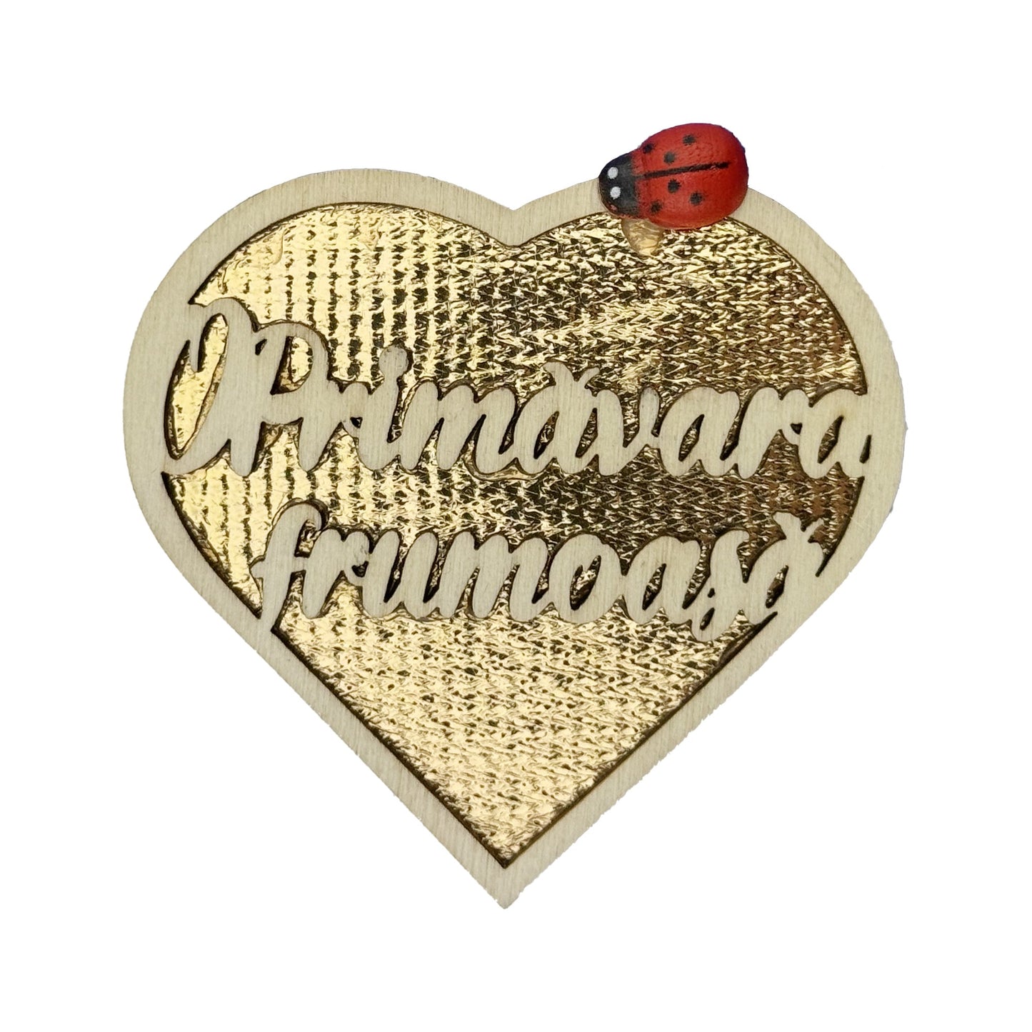 Set 100 bucati Martisor din Lemn cu Magnet, Jolie, Model Inima cu Scris O Primavara Frumoasa, Decor Buburuza, Insertie Aurie