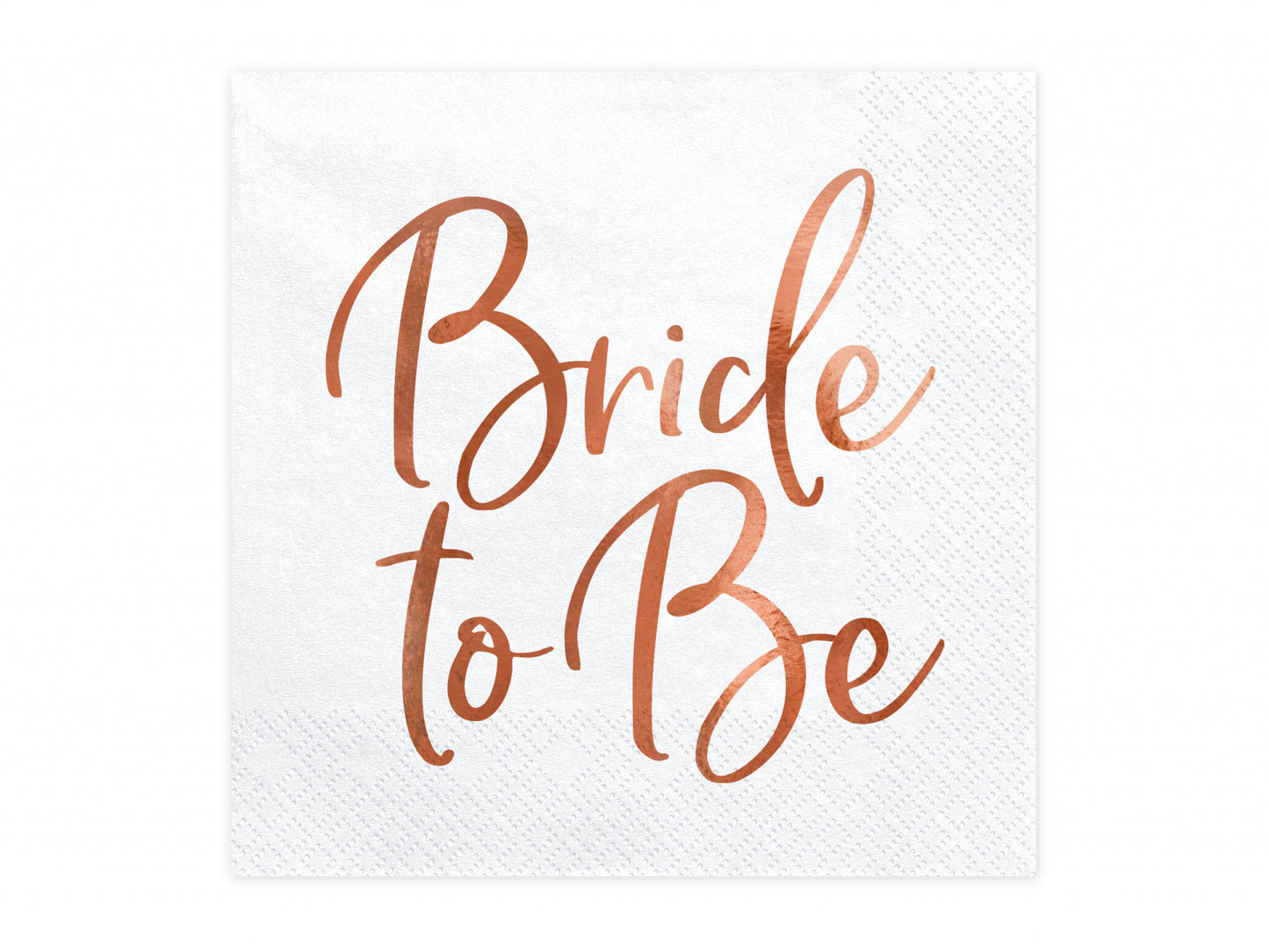 Set 20 servetele Bride to be, roz aurii, 33x33cm